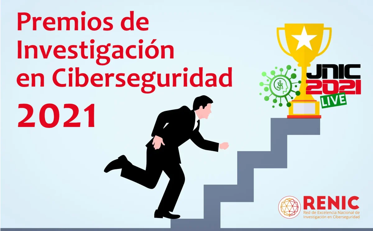 Convocados los Premios de Investigación en Ciberseguridad 2021