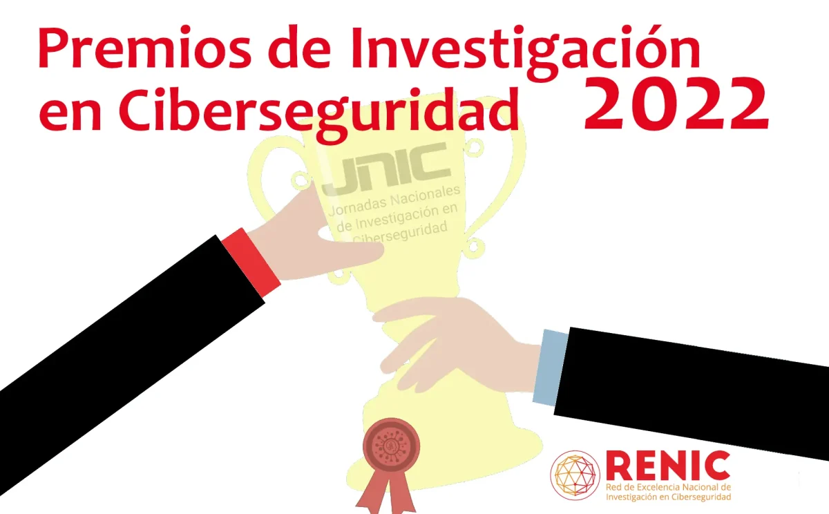 Convocados los Premios de Investigación en Ciberseguridad 2022