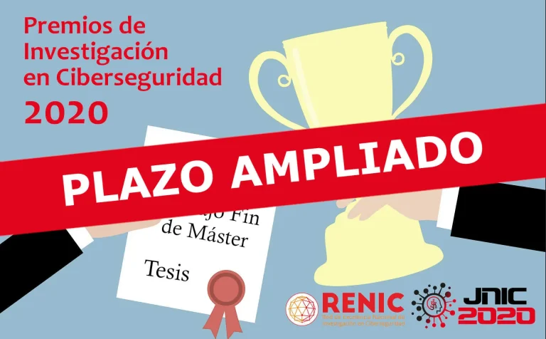 Ampliación de plazo de los premios de Investigación en Ciberseguridad 2020